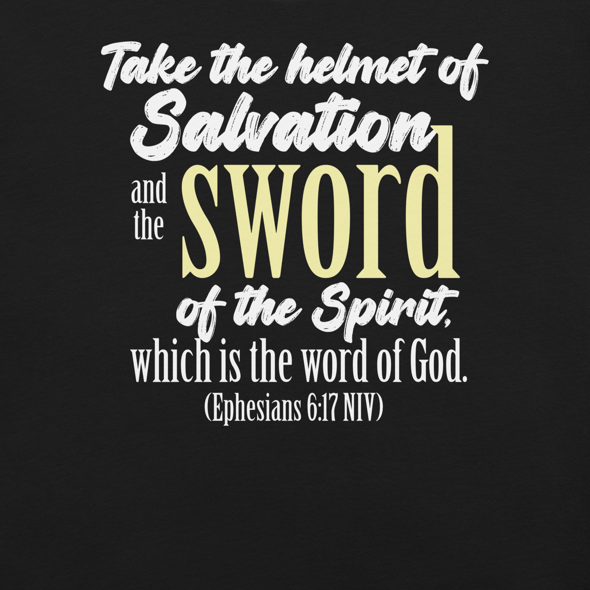 Sword & Salvation: Ephesians 6:17 Christian T-Shirt