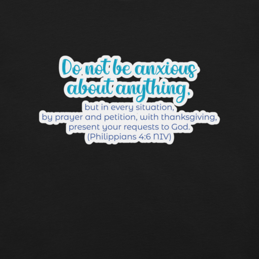 Prayer & Gratitude: Philippians 4:6 Christian T-Shirt