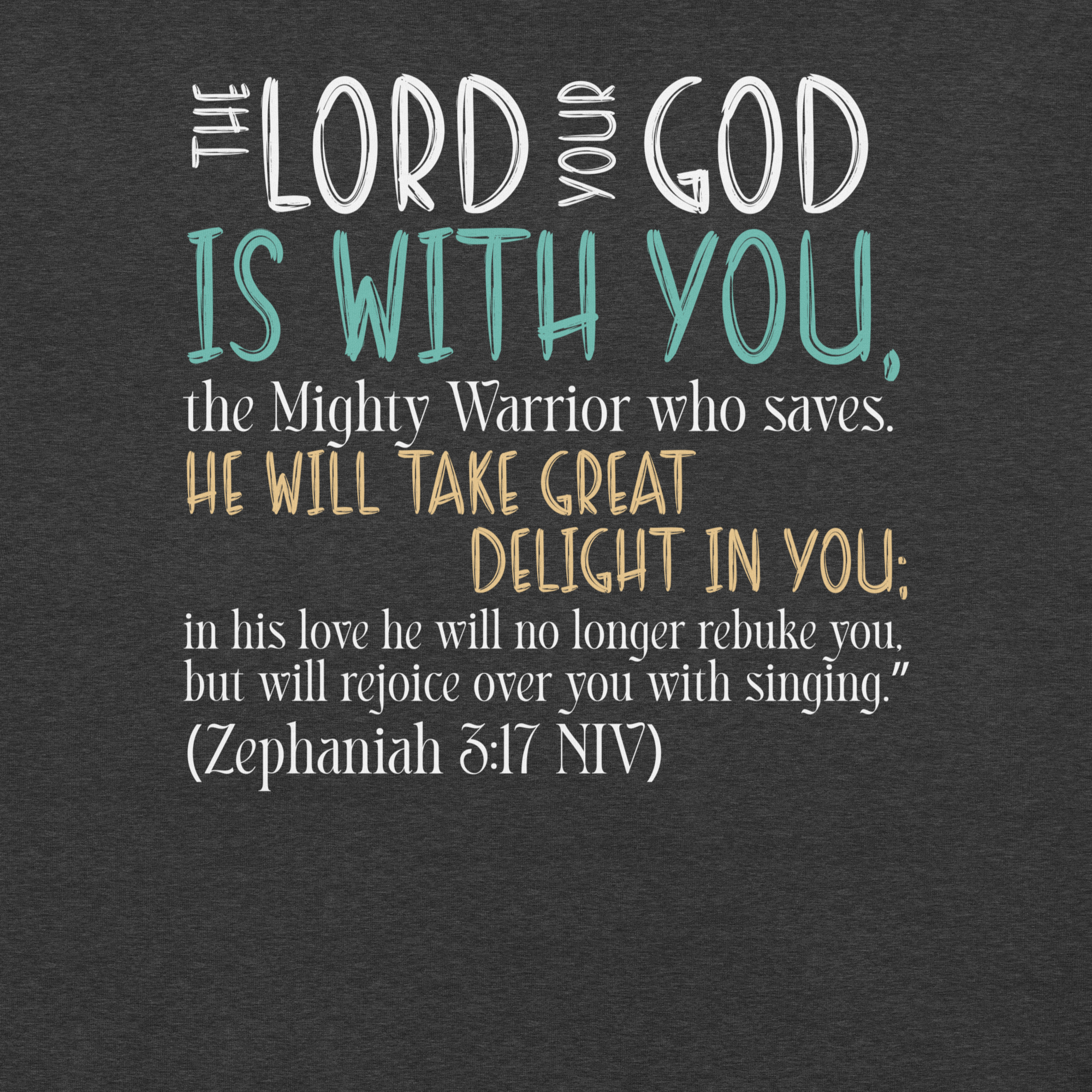 Rejoice in His Love: Zephaniah 3:17 Christian T-Shirt