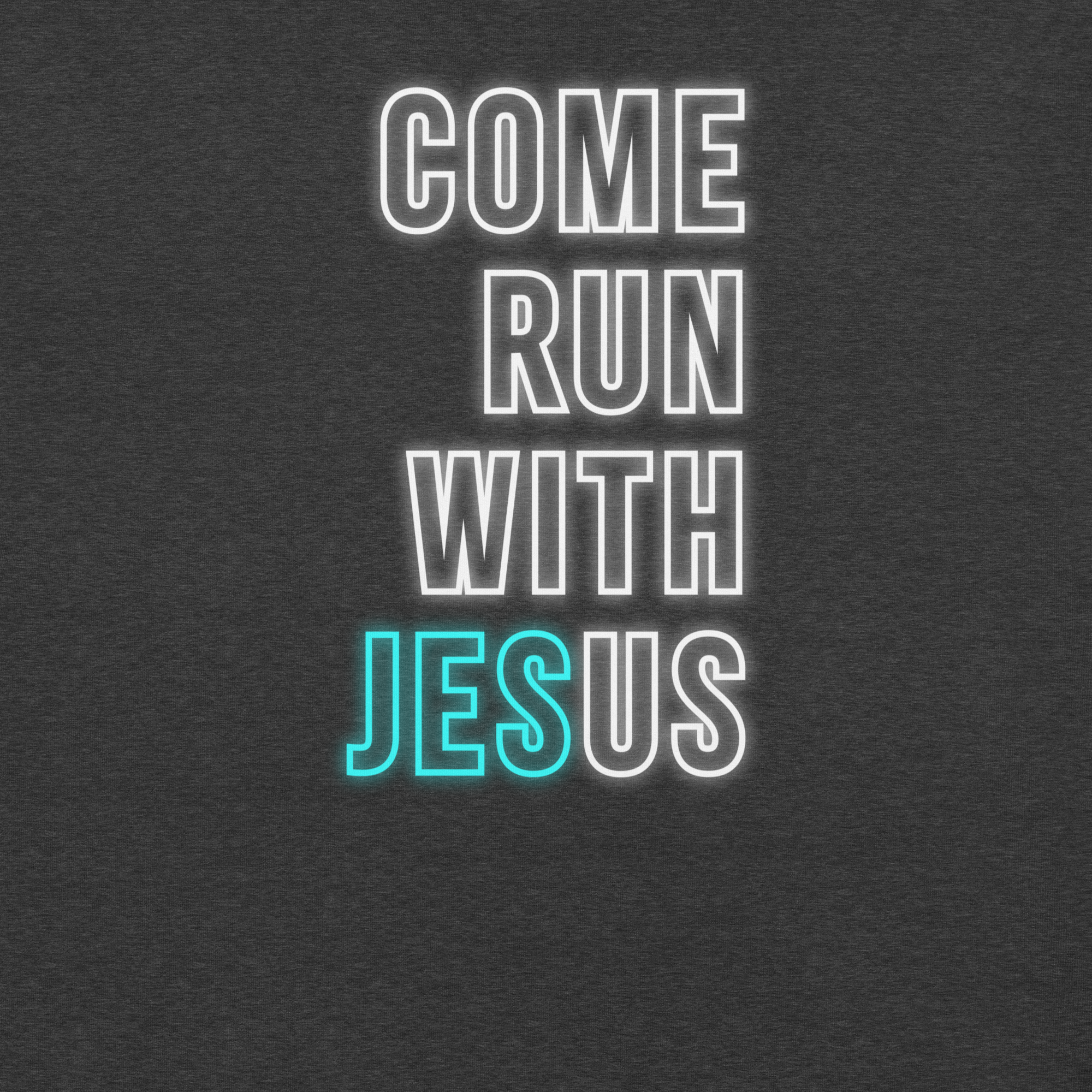 Come Run With Jesus Neon Blue Christian T-Shirt