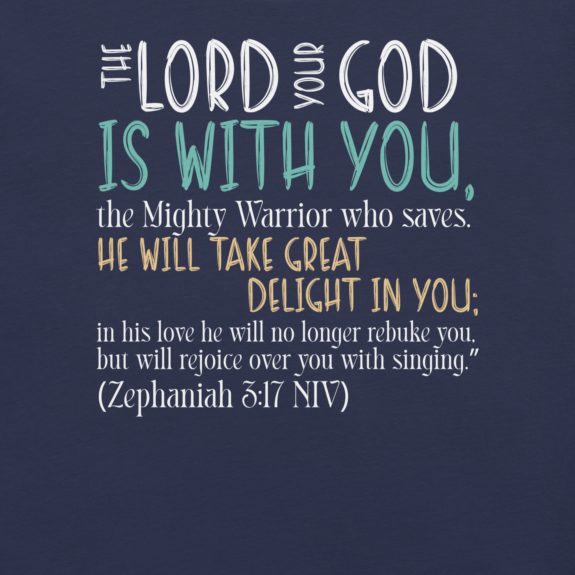 Rejoice in His Love: Zephaniah 3:17 Christian T-Shirt
