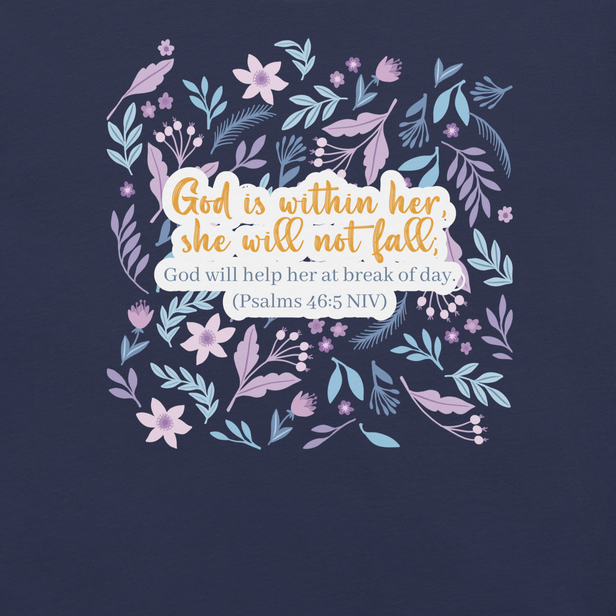 Unshakeable Faith: Psalms 46:5 Christian T-Shirt