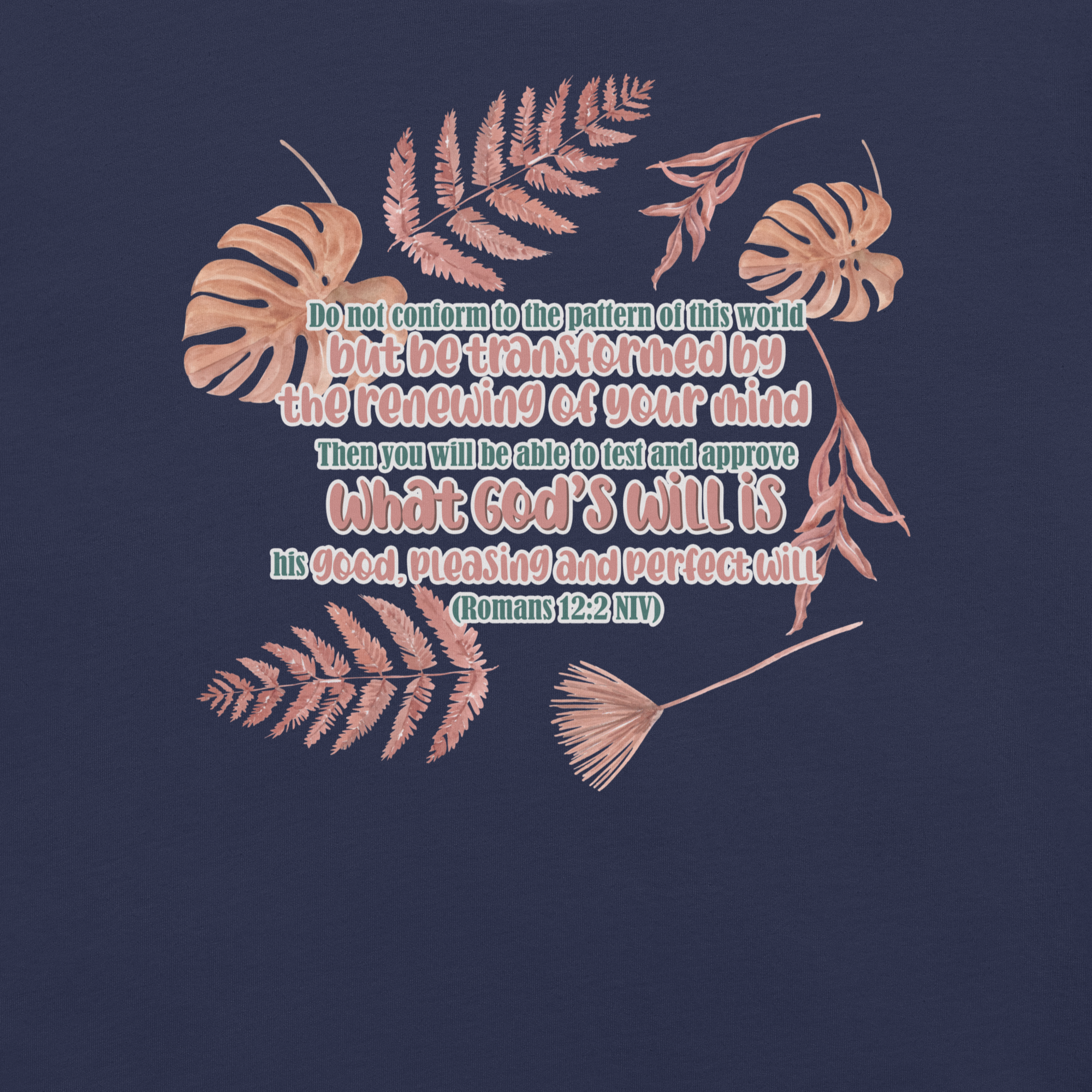 Renewed By The Spirit: Romans 12:2 Christian T-Shirt