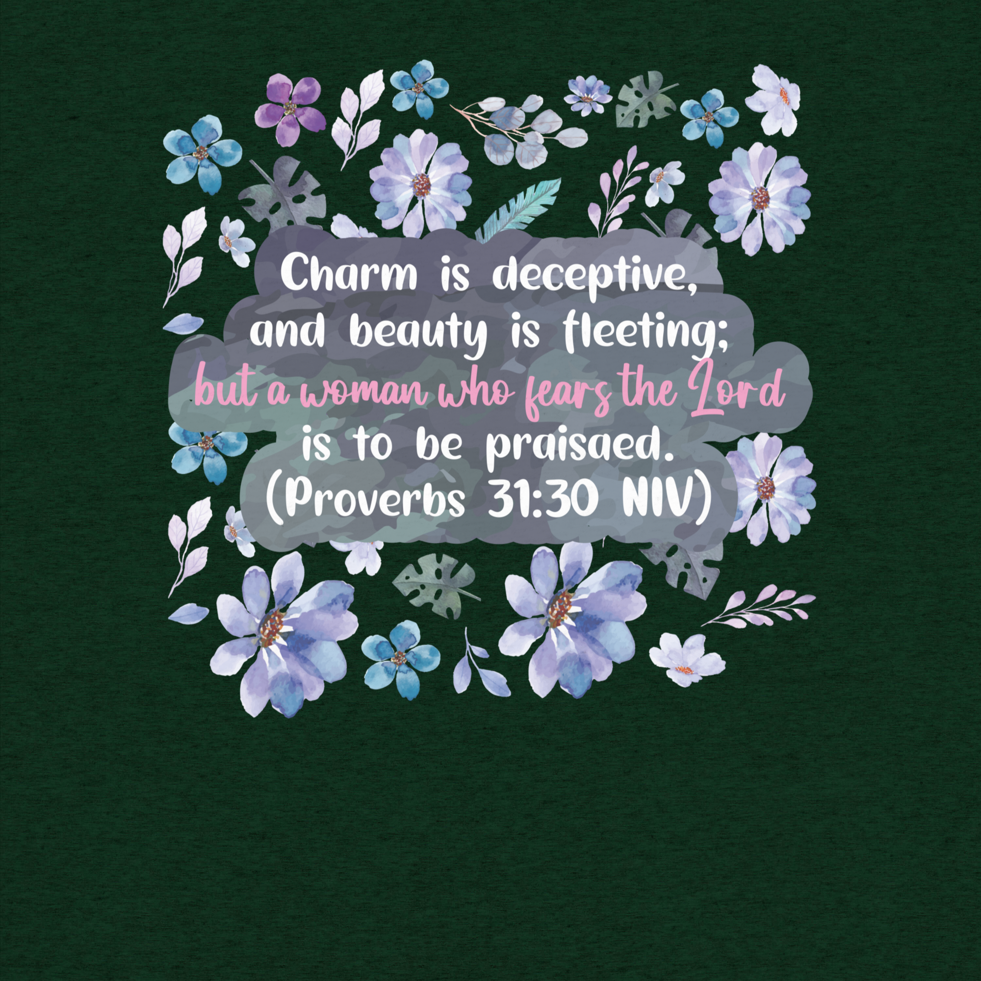 Fearless Woman: Proverbs 31:30 Tri-Blend