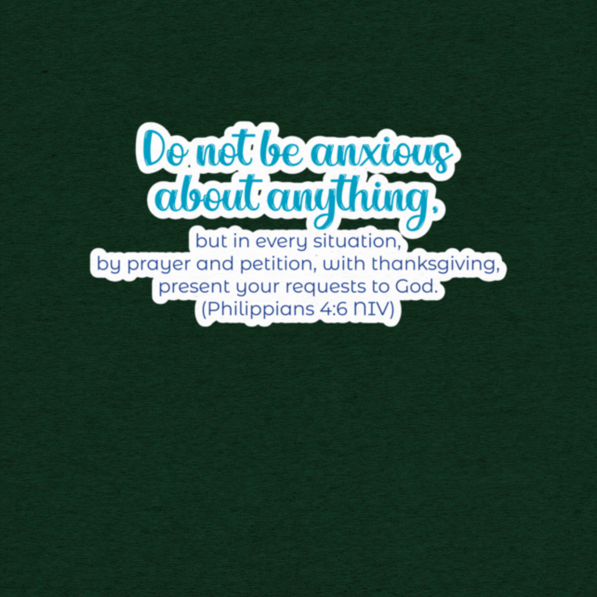 Prayer & Gratitude: Philippians 4:6 Tri-Blend