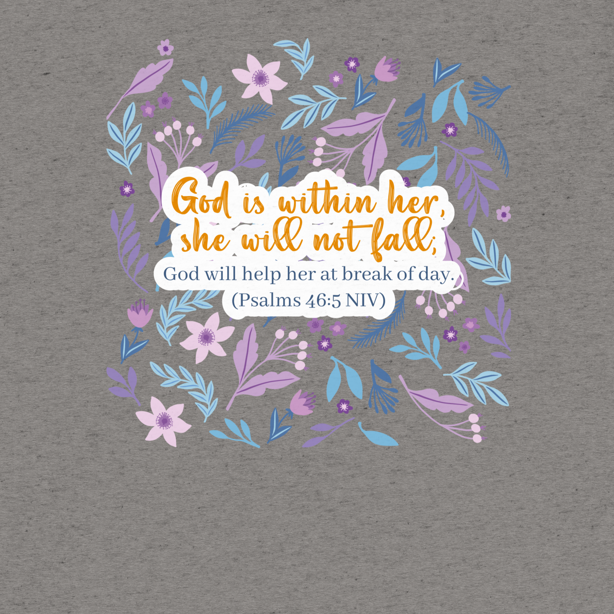 Unshakeable Faith: Psalms 46:5 Tri-Blend