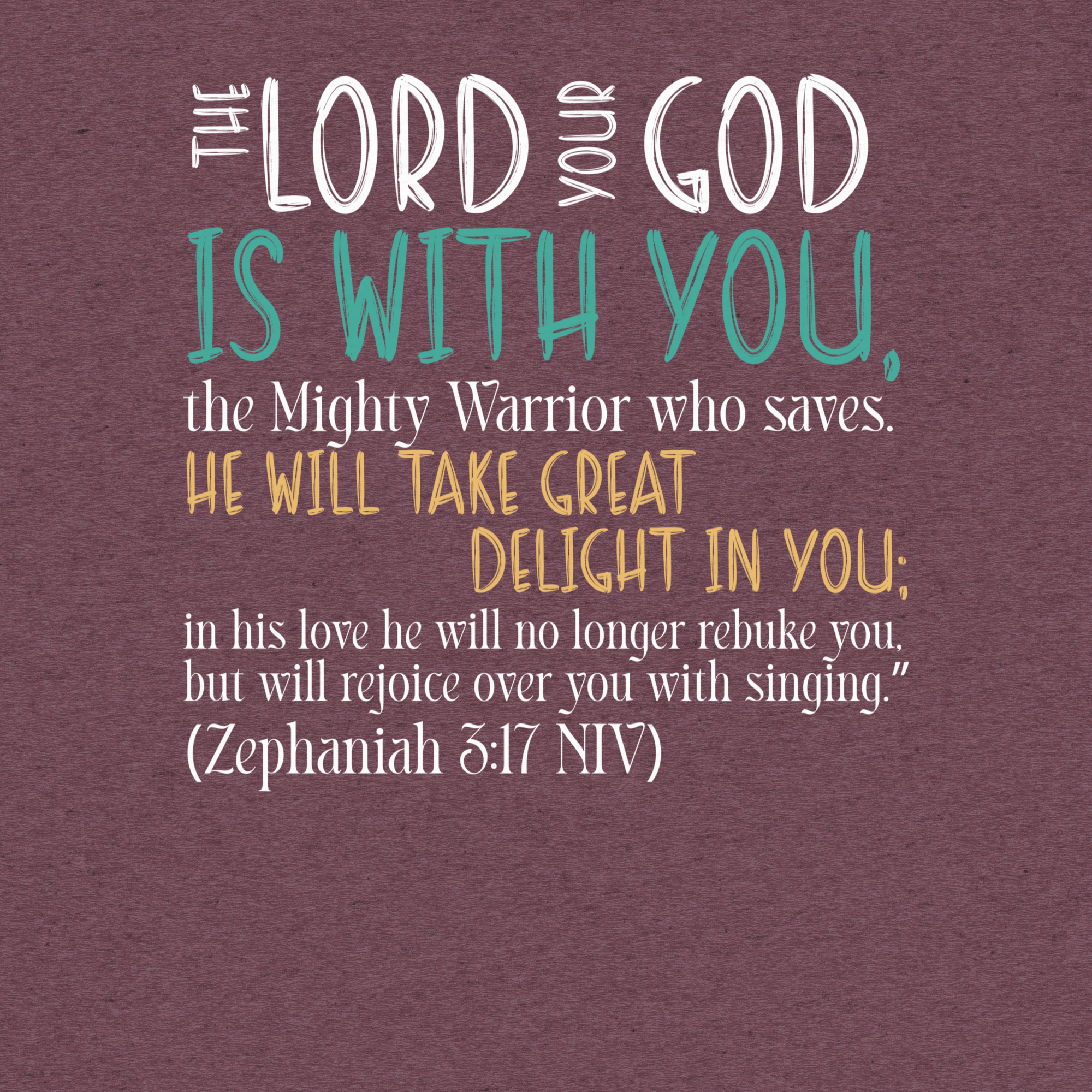 Rejoice in His Love: Zephaniah 3:17 Tri-Blend