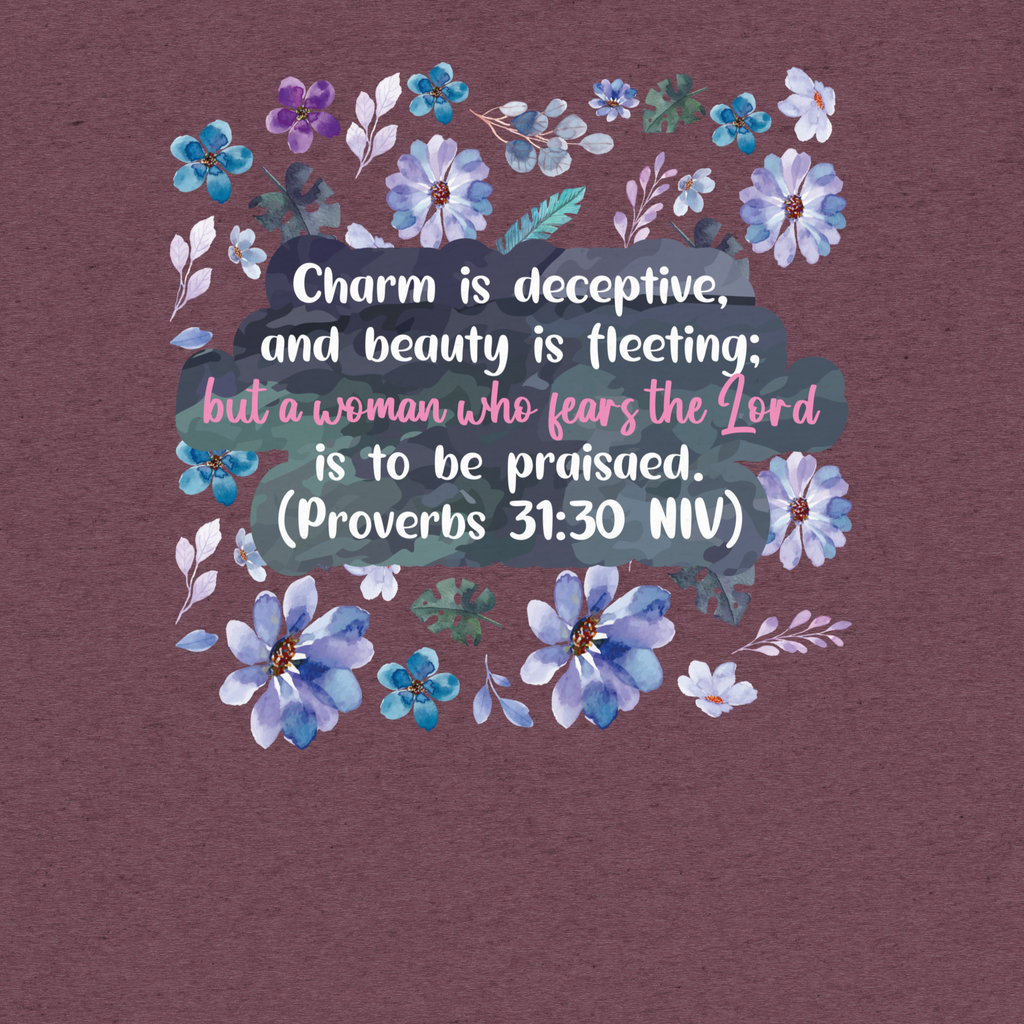 Fearless Woman: Proverbs 31:30 Tri-Blend