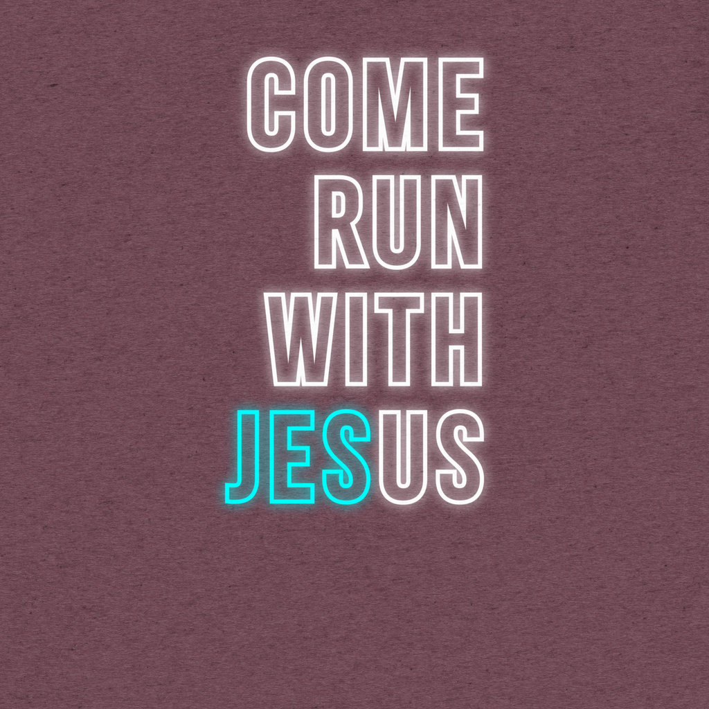 Come Run With Jesus Neon Blue Tri-Blend