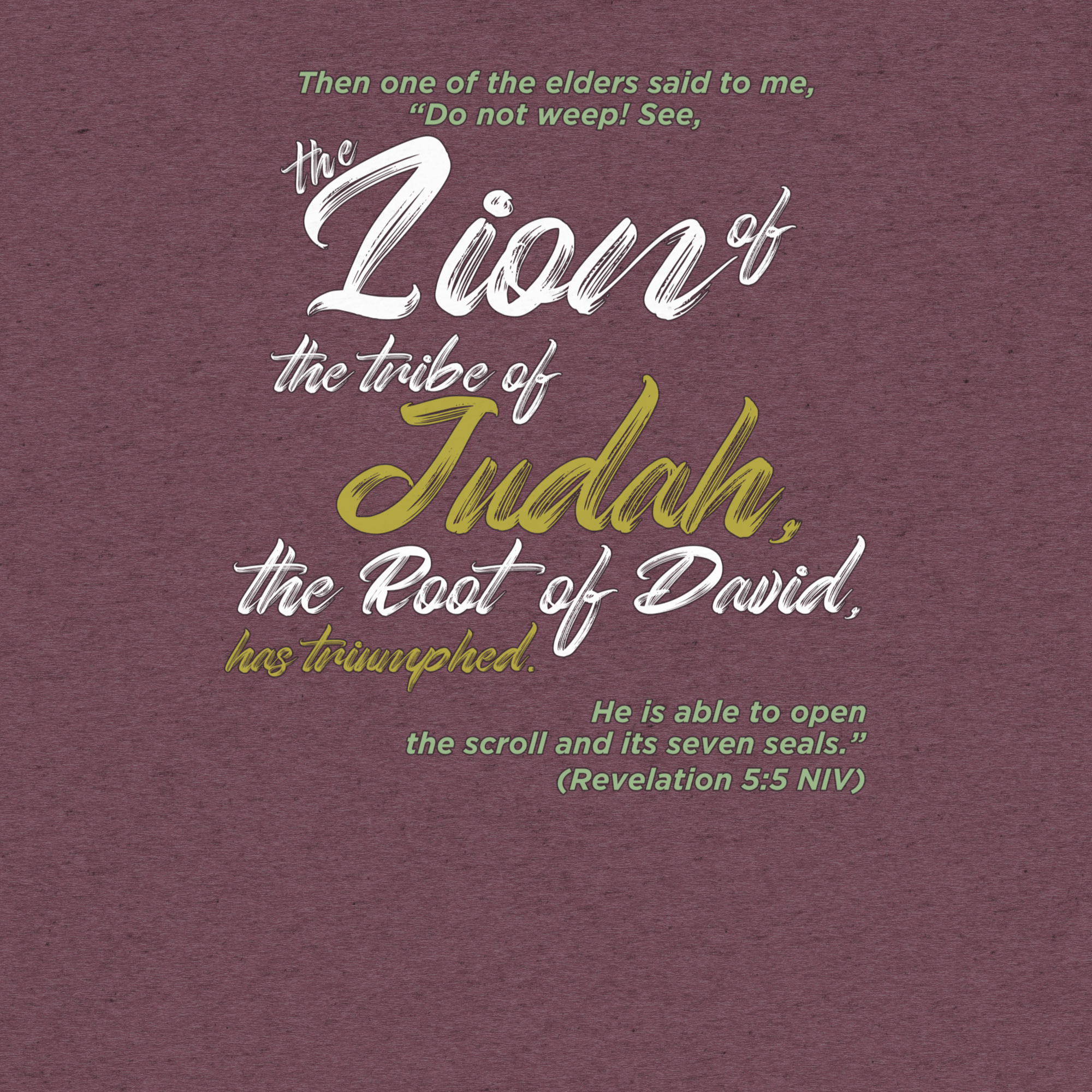 Lion of Judah & Root of David: Revelation 5:5 Tri-Blend