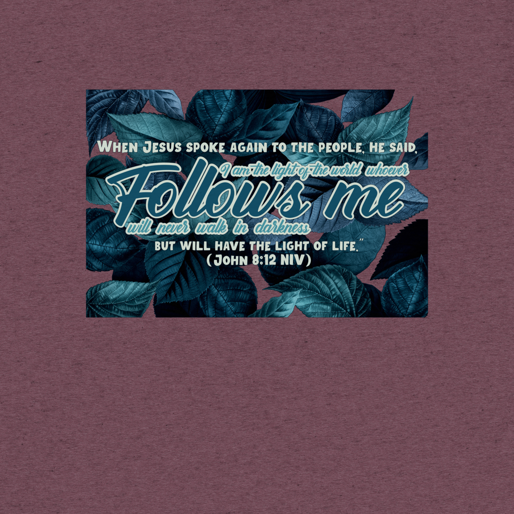 Light Of The World: John 8:12 Tri-Blend