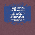 Faith & Hope: Hebrews 11:1 Tri-Blend