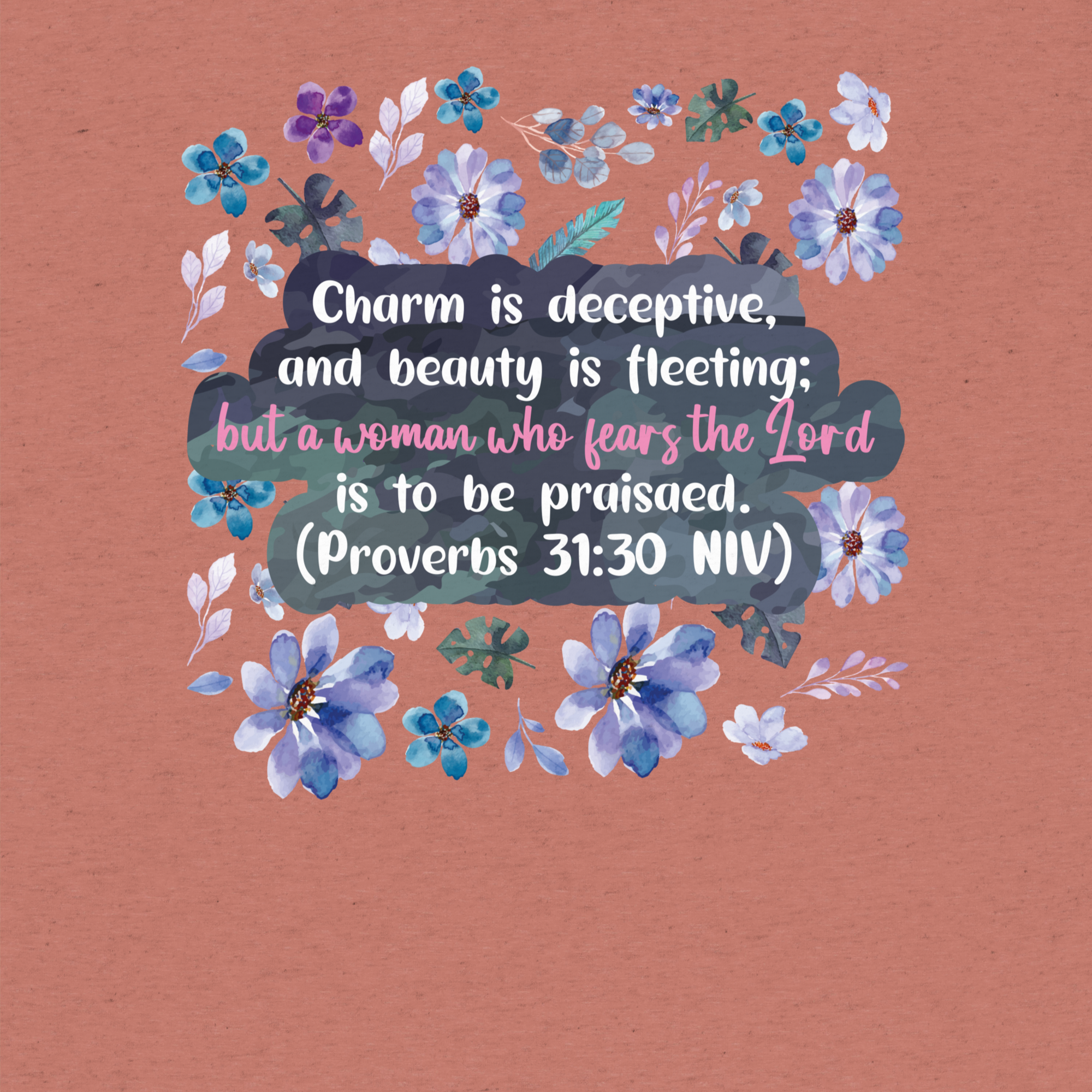 Fearless Woman: Proverbs 31:30 Tri-Blend