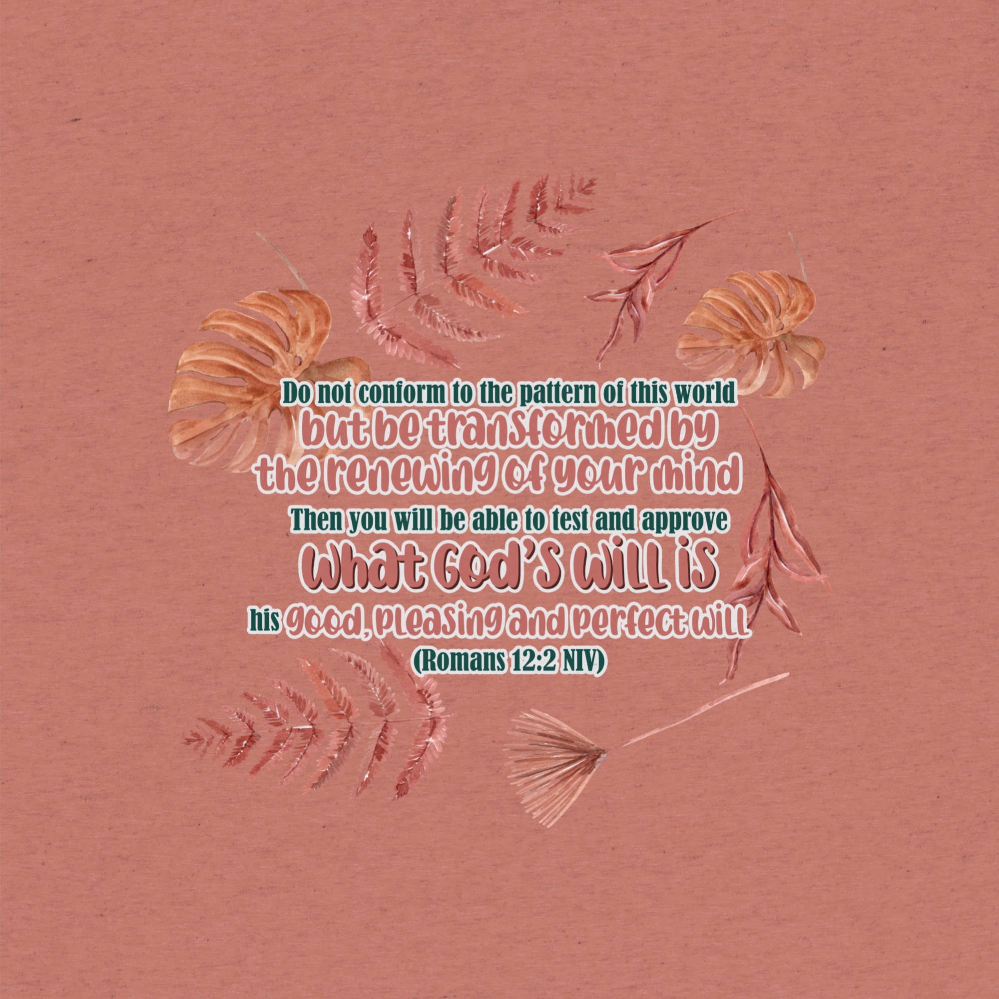 Renewed By The Spirit: Romans 12:2 Tri-Blend