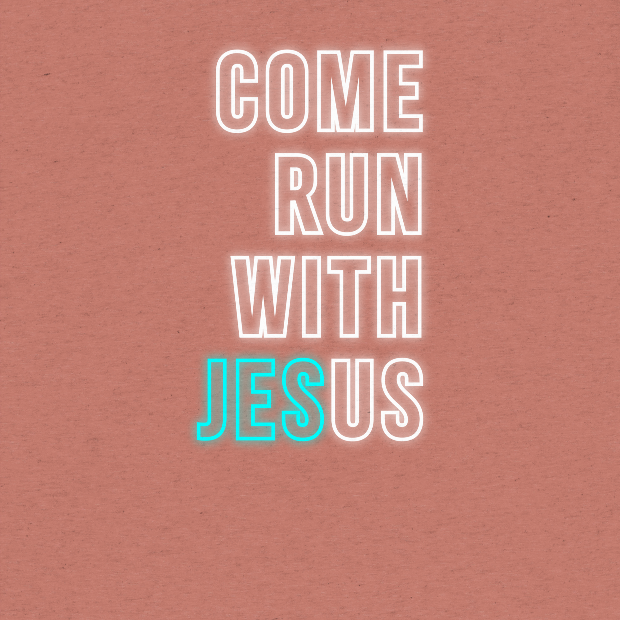Come Run With Jesus Neon Blue Tri-Blend