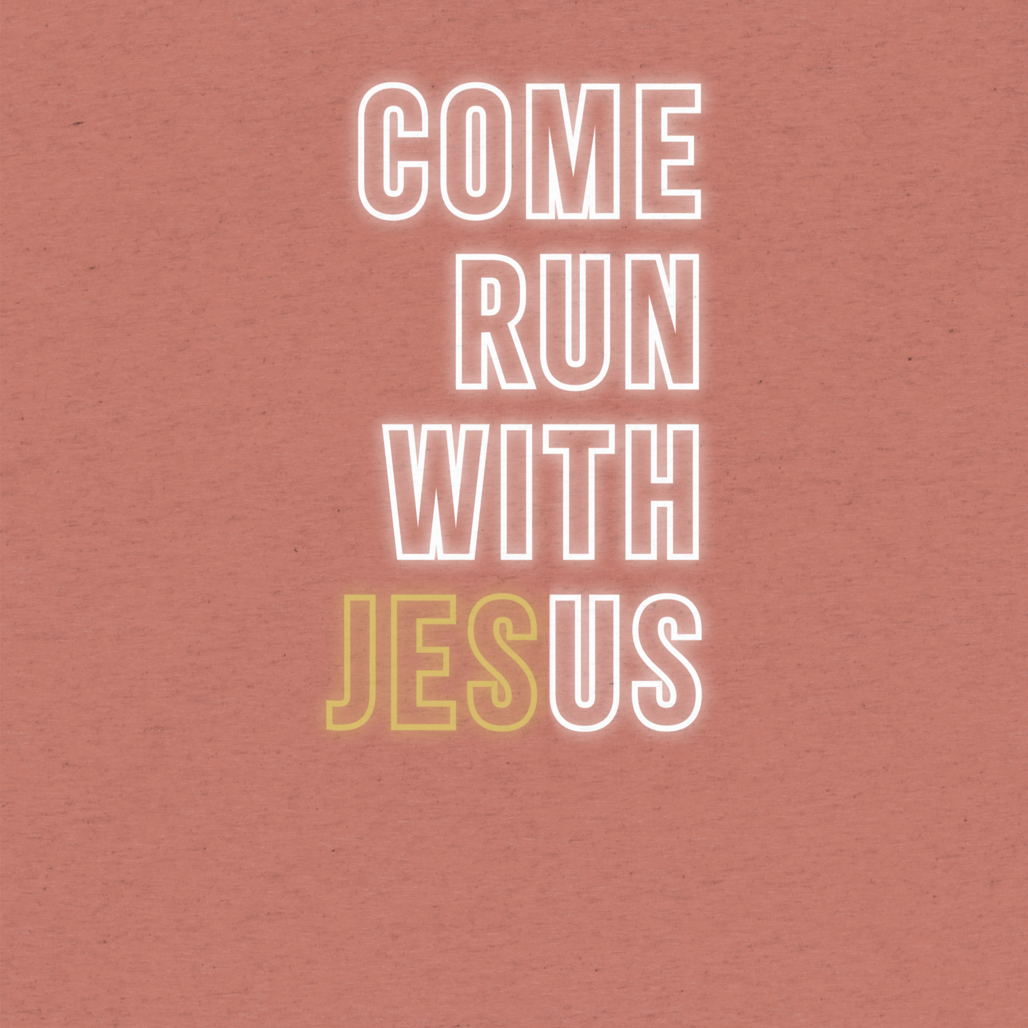 Come Run With Jesus Gold Tri-Blend
