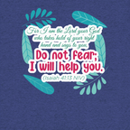 Fear Not: Isaiah 41:13 Tri-Blend
