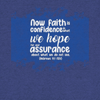 Faith & Hope: Hebrews 11:1 Tri-Blend