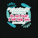 Fear Not: Isaiah 41:13 Tri-Blend