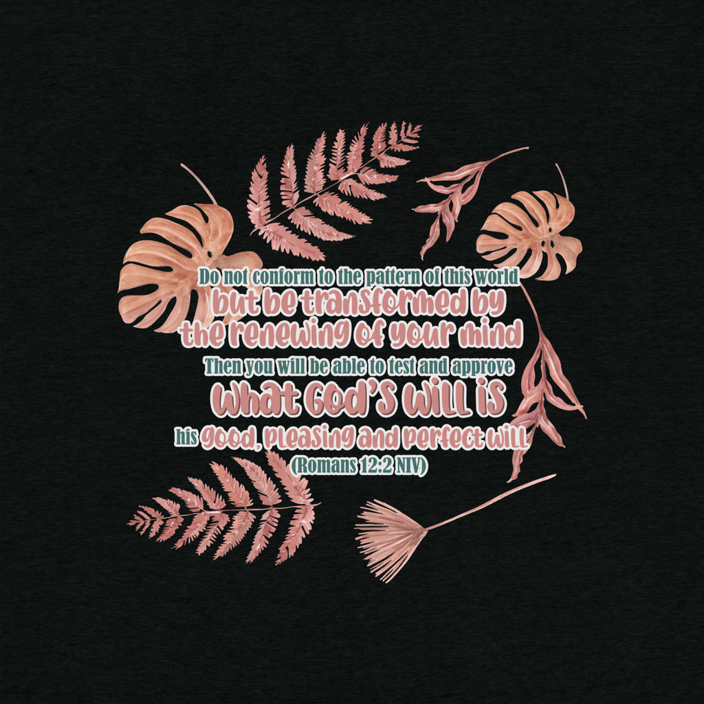 Renewed By The Spirit: Romans 12:2 Tri-Blend