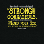 Be Strong & Courageous: Joshua 1:9 Tri-Blend