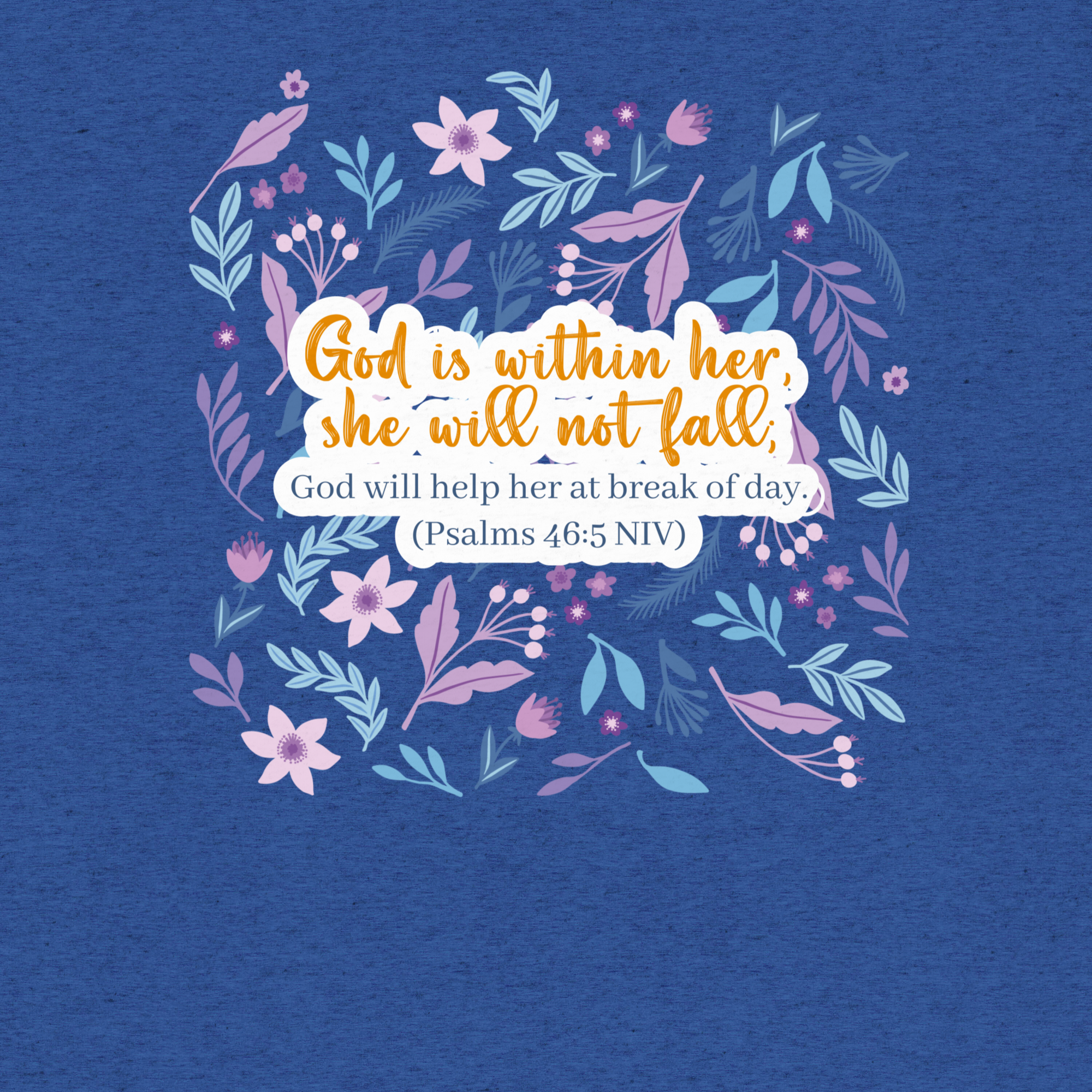 Unshakeable Faith: Psalms 46:5 Tri-Blend