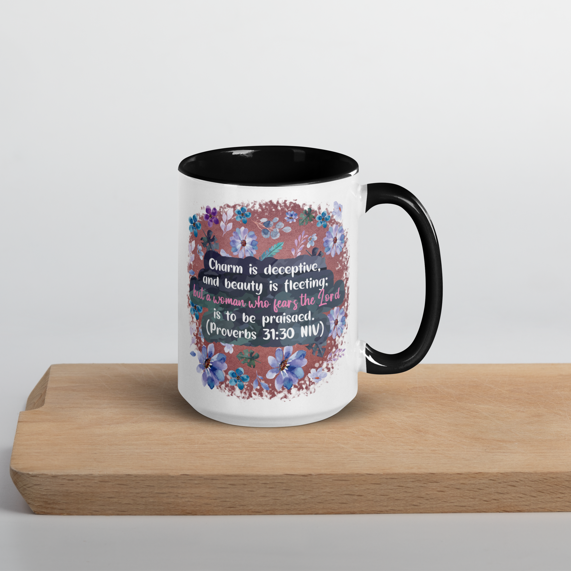 Fearless Woman: Proverbs 31:30 Colored Mug (11 oz / 15 oz)