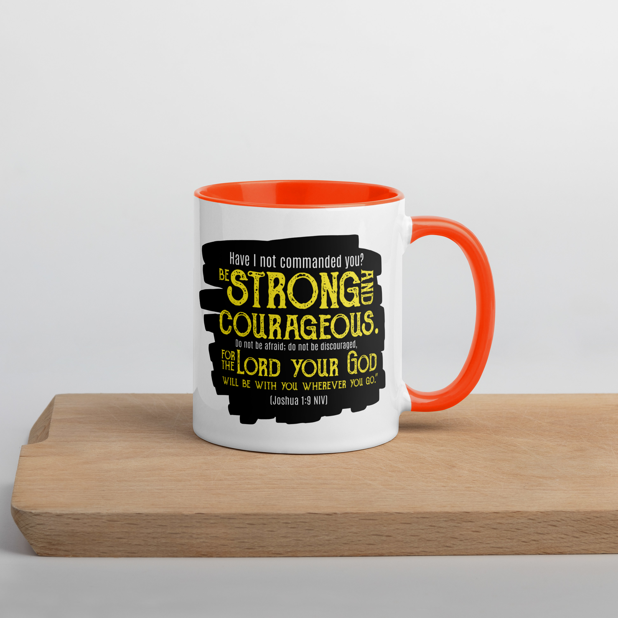 Be Strong & Courageous: Joshua 1:9 Colored Mug (11 oz / 15 oz)