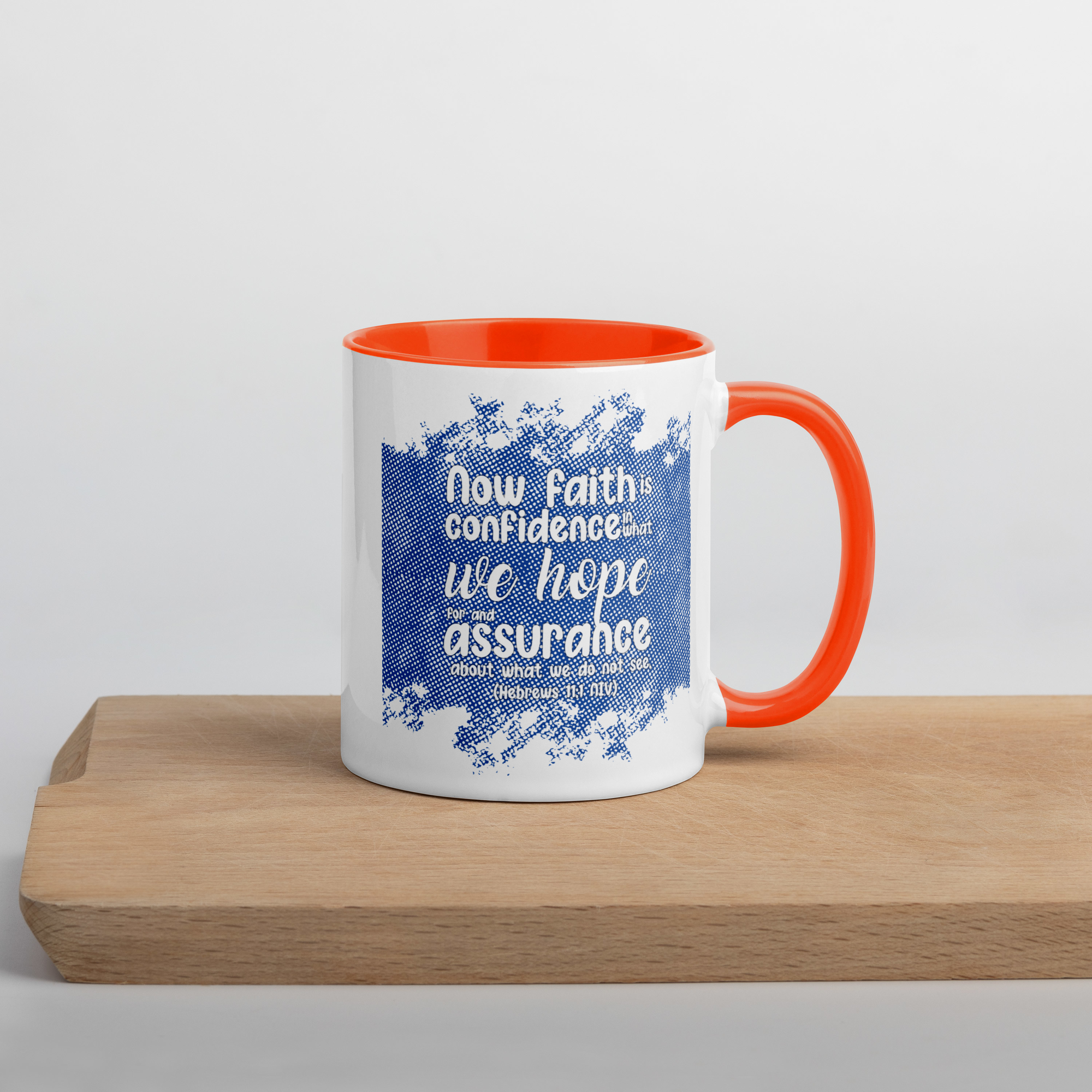 Faith & Hope: Hebrews 11:1 Colored Mug (11 oz / 15 oz)