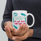 Fear Not: Isaiah 41:13 White Glossy Mug (11 oz / 15 oz / 20 oz)