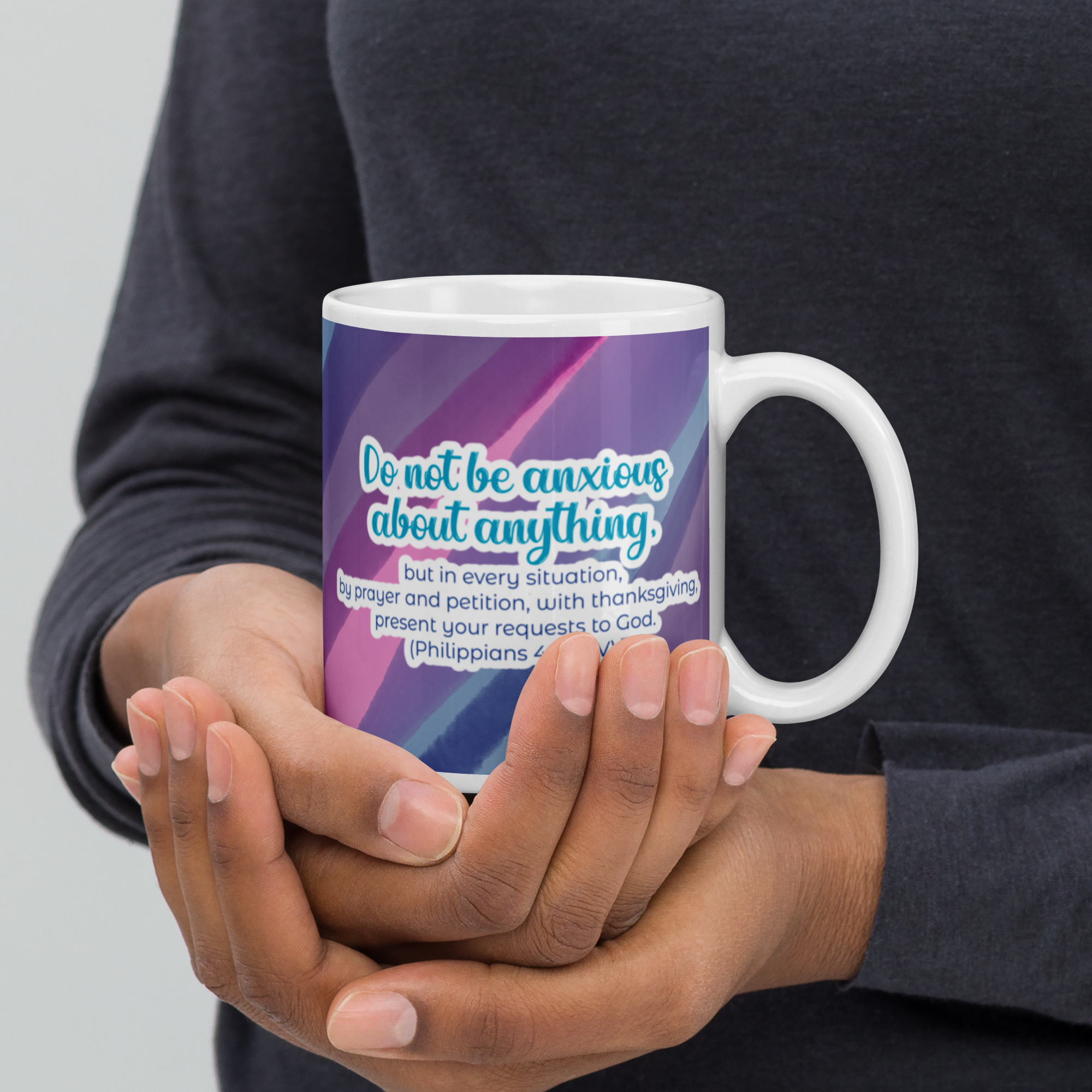 Prayer & Gratitude: Philippians 4:6 White Glossy Mug (11 oz / 15 oz / 20 oz)