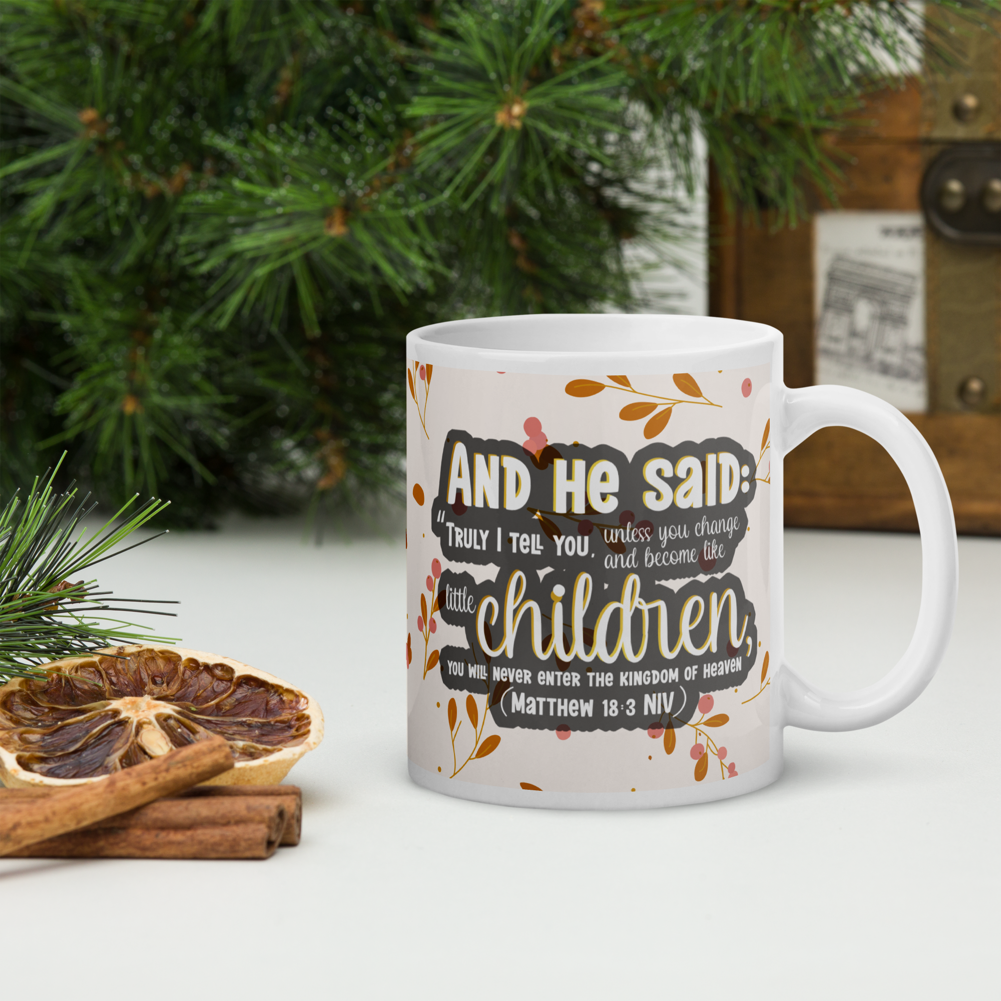 Childlike Faith: Matthew 18:3 White Glossy Mug (11 oz / 15 oz / 20 oz)