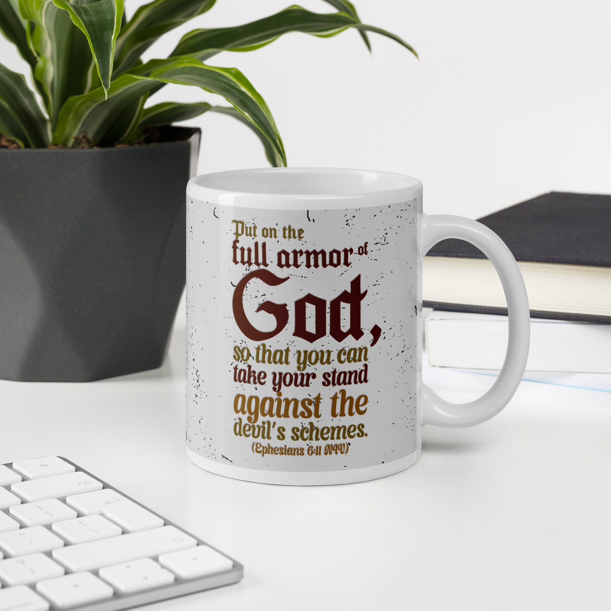 Full Armor Of God: Ephesians 6:11 White Glossy Mug (11 oz / 15 oz / 20 oz)