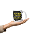 Be Strong & Courageous: Joshua 1:9 White Glossy Mug (11 oz / 15 oz / 20 oz)