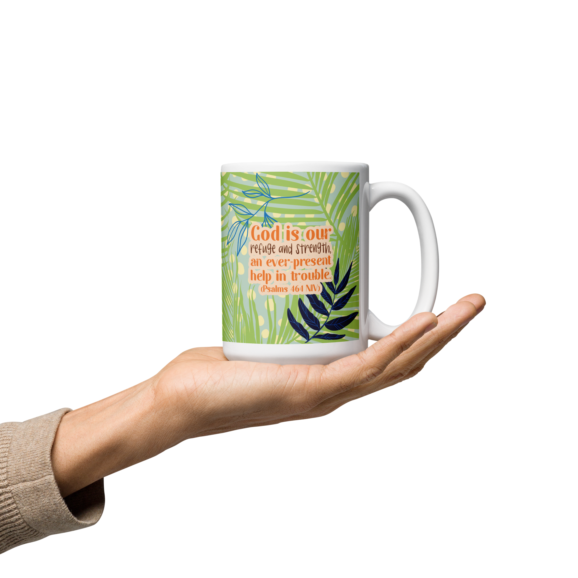God Our Refuge: Psalm 46:1 White Glossy Mug (11 oz / 15 oz / 20 oz)