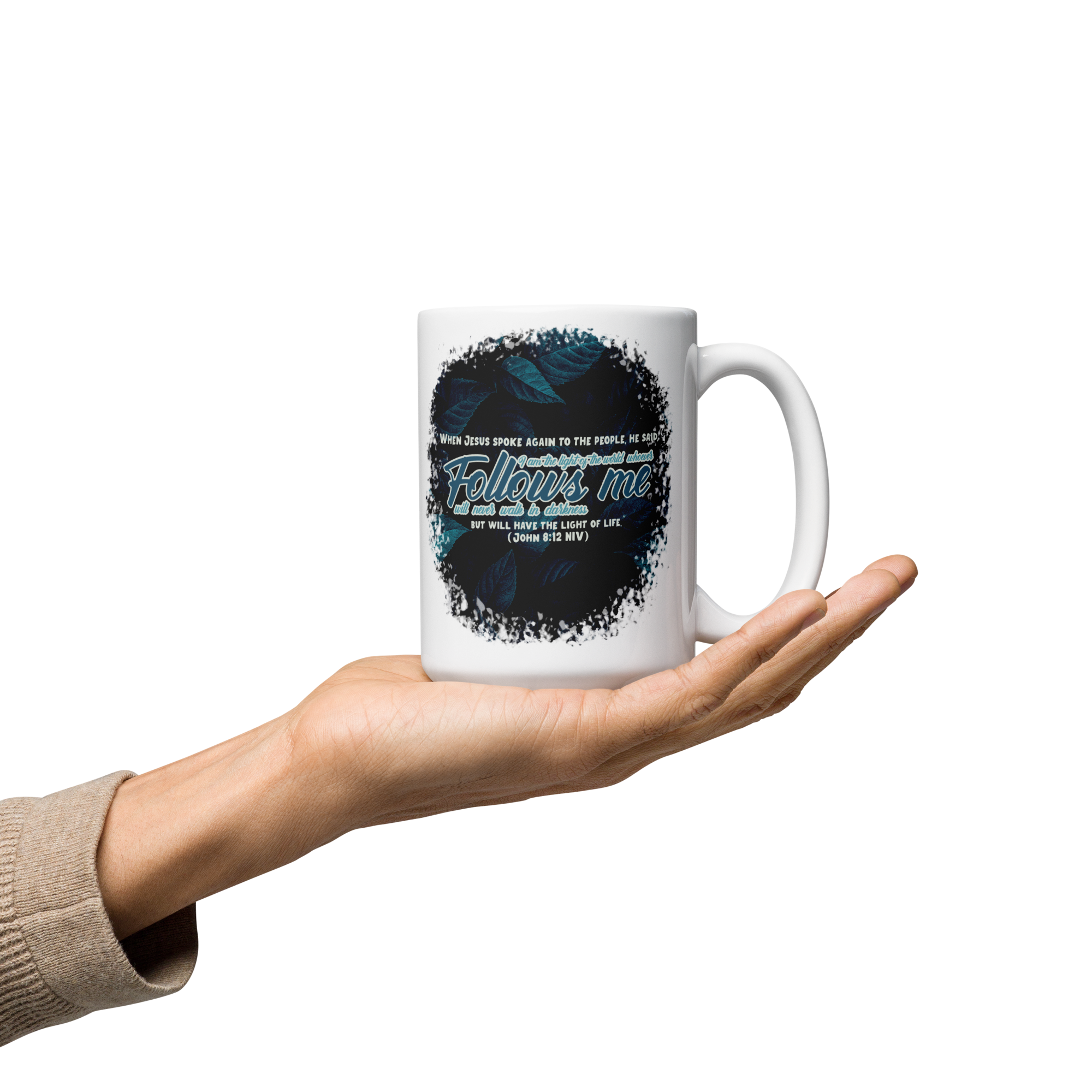 Light Of The World: John 8:12 White Glossy Mug (11 oz / 15 oz / 20 oz)