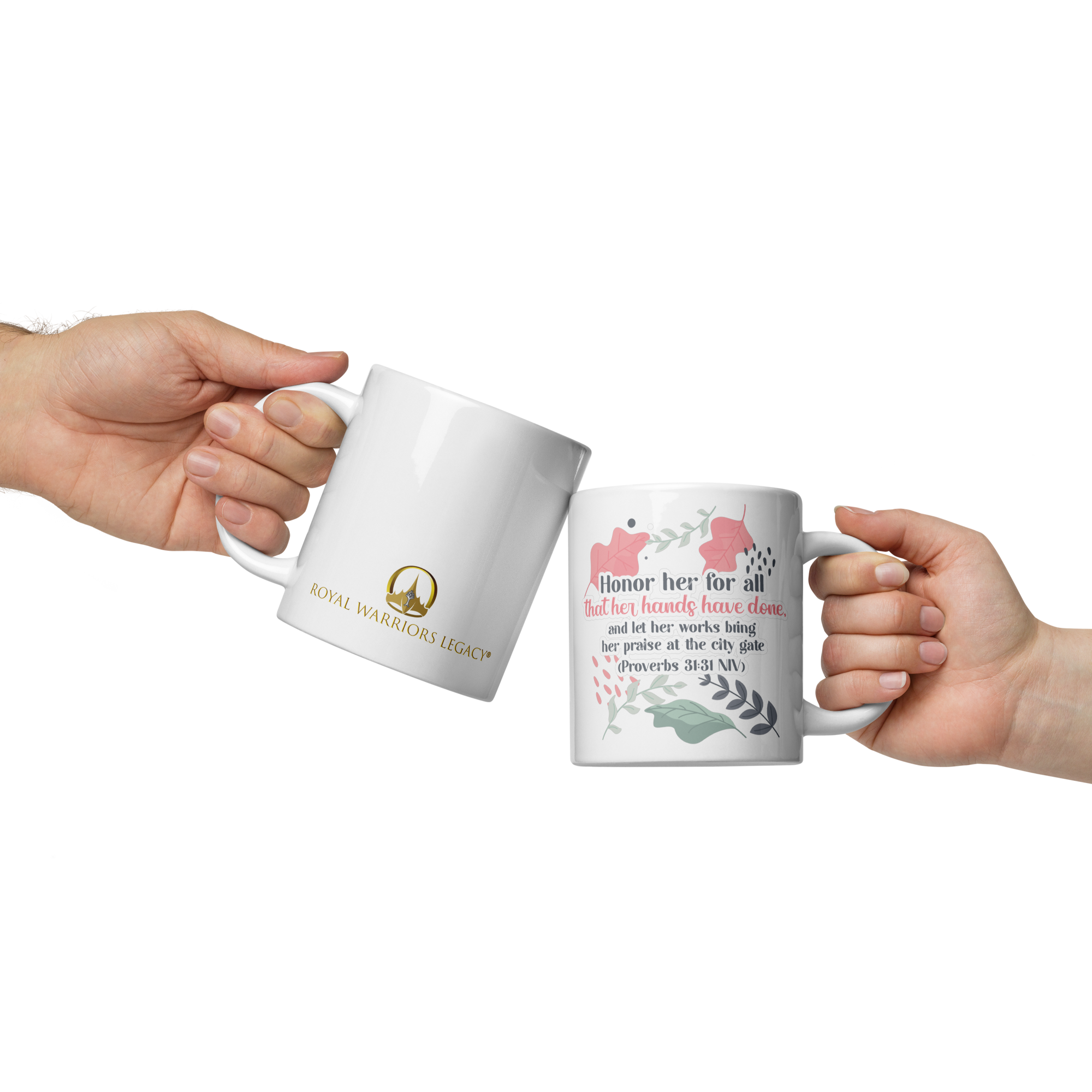 Fruitful Hands: Proverbs 31:31 White Glossy Mug (11 oz / 15 oz / 20 oz)