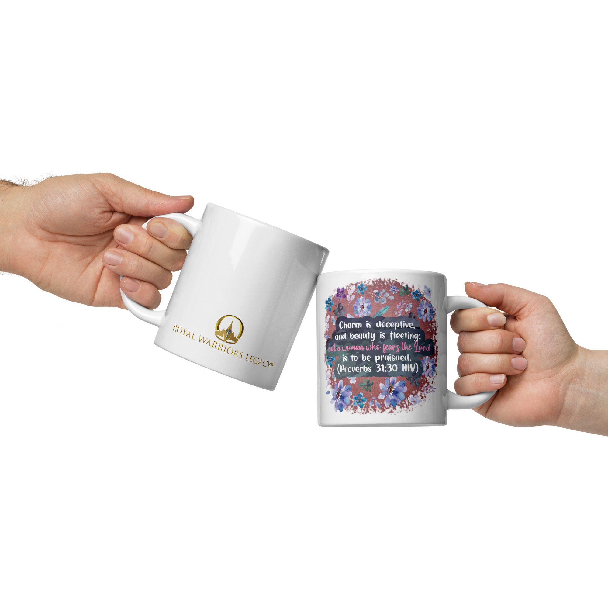 Fearless Woman: Proverbs 31:30 White Glossy Mug (11 oz / 15 oz / 20 oz)