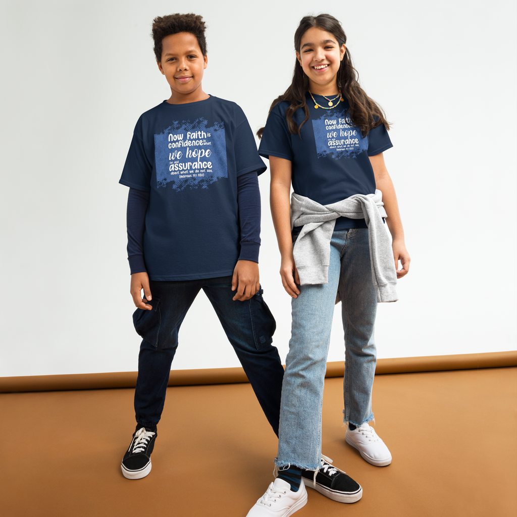 Faith & Hope: Hebrews 11:1 Youth Tee